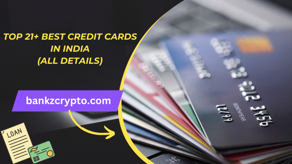 Best Credit Cards in India