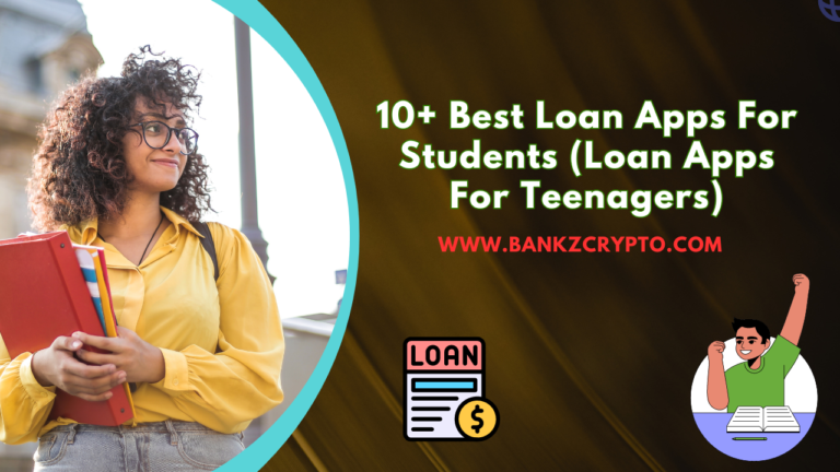 Best Loan Apps For Students